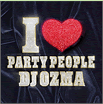 DJ OZMA／I  PARTY PEOPLE