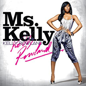 Ms.Kelly／KELLY ROWLAND