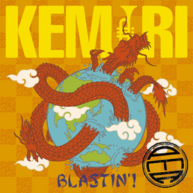 BLASTIN'！／KEMURI