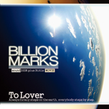 To Lover／BILLION MARKS