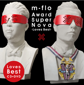 Award SuperNova -Loves Best-／m-flo