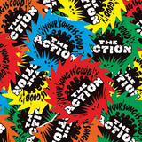 THE ACTION/YOUR SONG IS GOOD