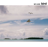 My Love／bird