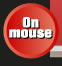 On mouse