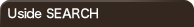 Uside SEARCH�ʥ桼�����ɸ�����