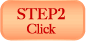 STEP2 Click