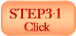 STEP3 Click